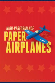High-performance paper airplanes cover image