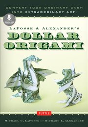 LaFosse & Alexander's dollar origami cover image