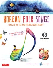 Korean folk songs: stars in the sky and dreams in our hearts cover image