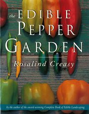 The edible pepper garden cover image