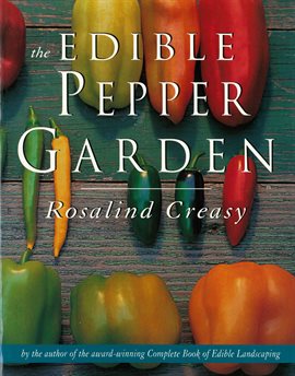 Cover image for The Edible Pepper Garden
