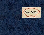 Elan Vital: a Chapbook Of Oriental Poetry And Sumi-E Painting cover image