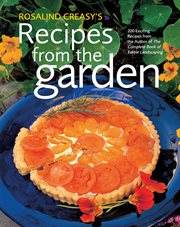 Rosalind Creasy 's recipes from the garden cover image