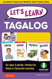 Let's learn Tagalog: 64 basic Tagalog words and their uses-for children ages 4 and up cover image