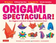 Origami spectacular! cover image