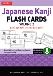 Japanese Kanji Flash Cards, Intermediate Level: Kanji 201-400 cover image