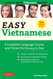 Easy Vietnamese : learn to speak Vietnamese quickly! cover image