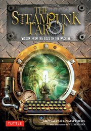 Steampunk tarot ebook. Wisdom from the Gods of the Machine cover image