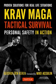 Krav maga tactical survival : personal safety in action cover image