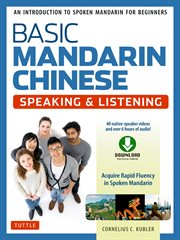 Basic Mandarin Chinese. Speaking & listening cover image