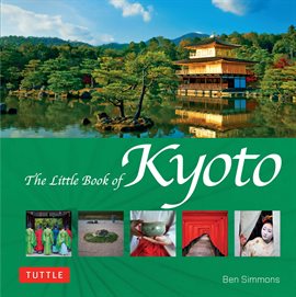 Cover image for Little Book of Kyoto