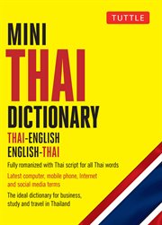 Mini Thai dictionary : English-Thai, Thai-English cover image