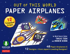 Cover image for Out of This World Paper Airplanes Ebook