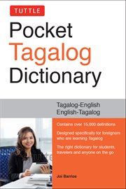 Tuttle pocket Tagalog dictionary : Tagalog-Englis, English-Tagalog cover image