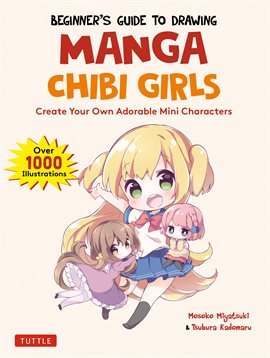 Cover image for Beginner's Guide to Drawing Manga Chibi Girls
