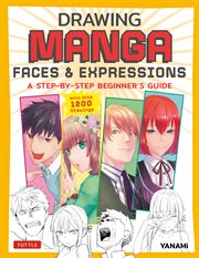 Drawing manga faces & expressions cover image