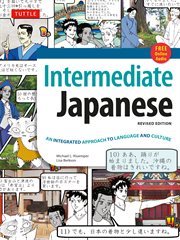 Intermediate Japanese textbook : an integrated approach to language and culture : learn conversational Japanese, grammar, kanji & kana cover image