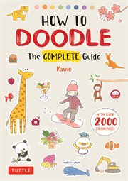 How to doodle : the complete guide cover image