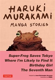 Haruki Murakami Manga Stories : Haruki Murakami Manga Stories cover image