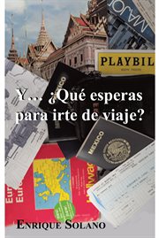 Yі Μqǔ esperas para irte de viaje? cover image