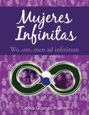 Mujeres infinitas. Wo..Om..Men Ad Infinitum cover image