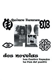 Dos novelas : los 4 espejos - la paz de Pueblo cover image