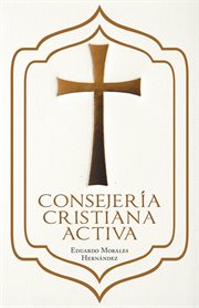 Consejer̕a cristiana activa cover image