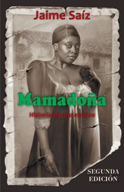Mamadoą. Historia De Una Esclava cover image