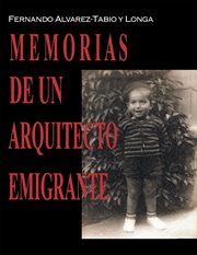 Memorias de un arquitecto emigrante cover image