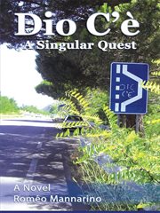 Dio c'e. A Singular Quest cover image