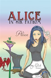 Alice in sik fathom. Alice cover image