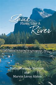 Love flows like a river cover image