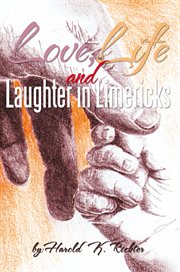 Love, Life, and Laughter in Limericks cover image