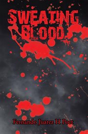 Sweating blood cover image