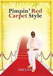 Pimpin' red carpet style cover image