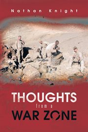 Thoughts from a war zone cover image