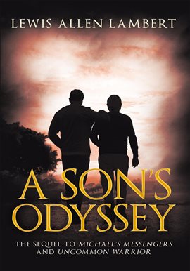 A Son'S Odyssey Ebook by Lewis Allen Lambert - hoopla