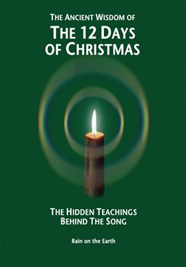Image de couverture de The Ancient Wisdom of the 12 Days of Christmas