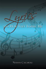 Lyrics and how they inspire me cover image