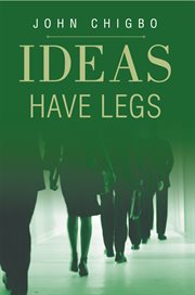 Ideas have legs cover image