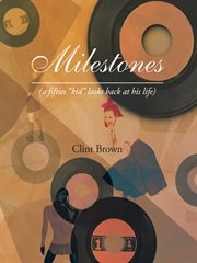 Milestones. Volume 1 cover image