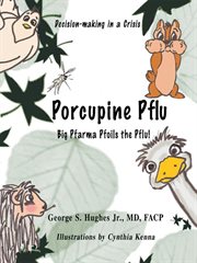 Porcupine pflu. Decision-Making in a Crisis cover image