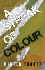 A streak of colour cover image