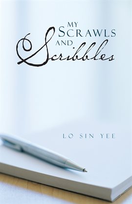 Cover image for My Scrawls and Scribbles