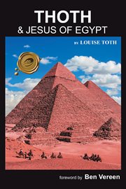 Thoth : & Jesus of Egypt cover image