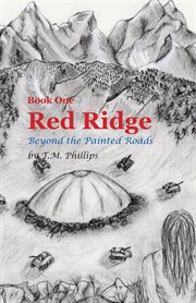 Red ridge. Beyond the Painted Roads cover image