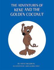 The adventures of keke and the golden coconut cover image