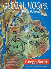 Global hoops. Mind, Body & Soul cover image
