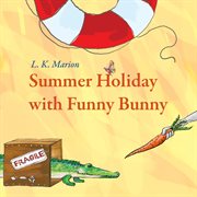 Summer holiday with funny bunny cover image