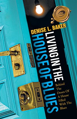 Cover image for Living in the House of Blues